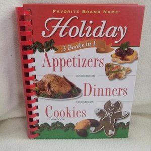 Holiday Appetizers Dinners Cookies Cookbook 3 Books in 1